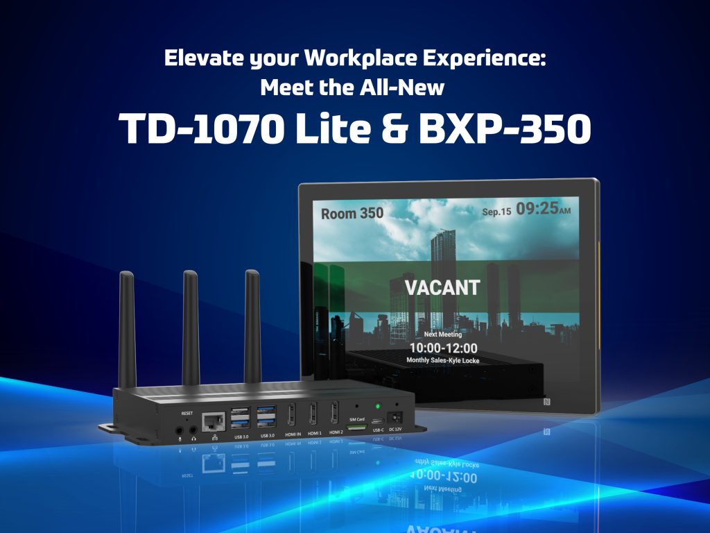 TD-1070 Lite and BXP-350 Digital Signage Player are officially launched.